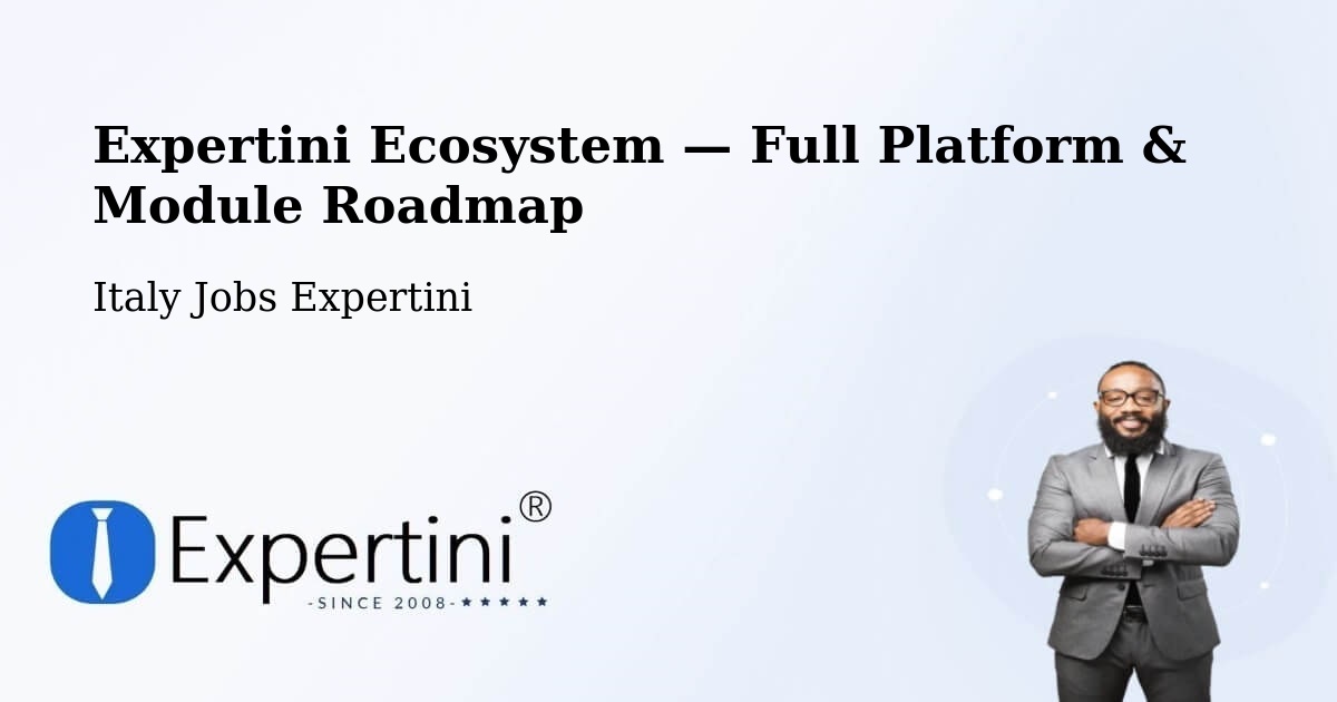 Expertini Ecosystem — Full Platform & Module Roadmap – Cassina De' Pecchi