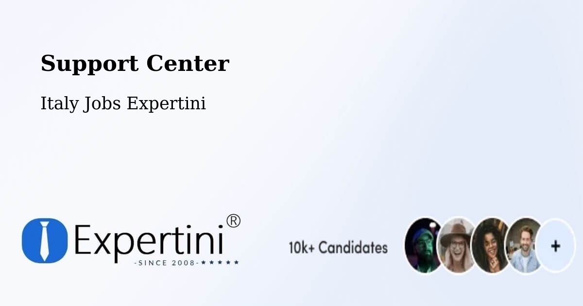 Support Center - Italy Jobs Expertini